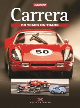 Hardcover Carrera: 50 Years on Track Book