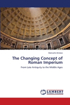 Paperback The Changing Concept of Roman Imperium Book