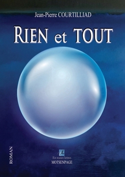 Paperback RIEN et TOUT [French] Book