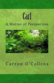 Paperback Carl: A Matter of Perspective Book