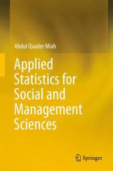 Hardcover Applied Statistics for Social and Management Sciences Book
