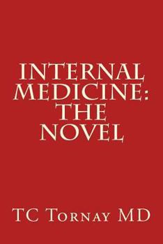 Paperback Internal Medicine: The Novel Book