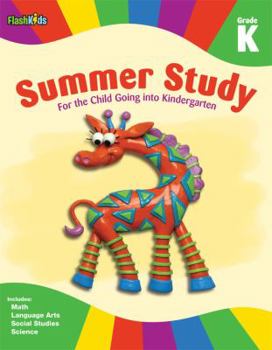Paperback Summer Study: Grade K (Flash Kids Summer Study) Book
