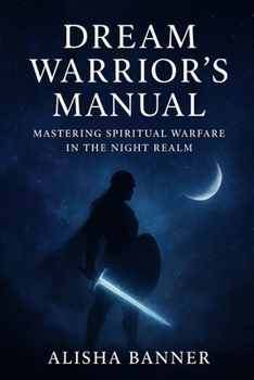 Paperback Dream Warrior's Manual Book