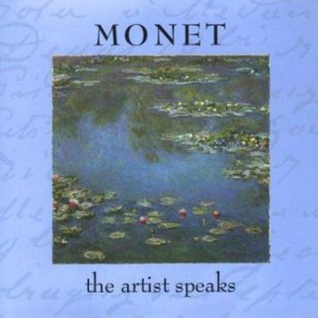 Hardcover Monet: The Artist Speaks Book