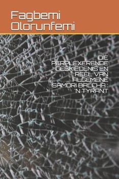 Paperback Die Perplexerende Geskiedenis En Re [Afrikaans] Book