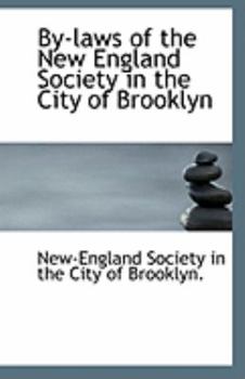 Paperback By-Laws of the New England Society in the City of Brooklyn Book