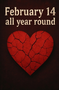 Paperback February 14 all year round Book