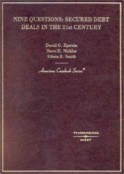 Hardcover Nine Questions: Secured Debt Deals in the 21st Century Book