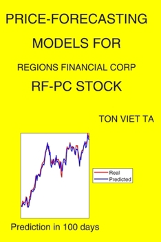 Paperback Price-Forecasting Models for Regions Financial Corp RF-PC Stock Book