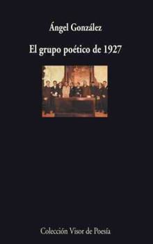 Paperback El grupo poético de 1927: Antología [Spanish] Book