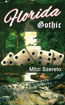 Paperback Florida Gothic Book