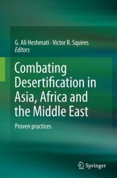 Paperback Combating Desertification in Asia, Africa and the Middle East: Proven Practices Book