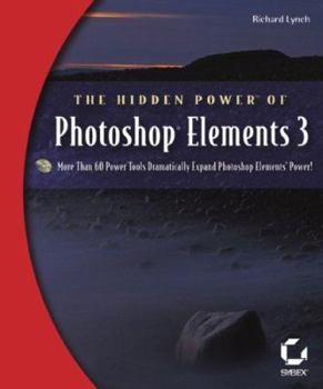 Paperback The Hidden Power of Photoshop Elements 3 Book