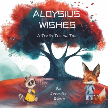 Aloysius: A Truth Telling Tale (Aloysius Books)