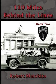 Paperback 110 Miles Behind the Lines Book Two Book