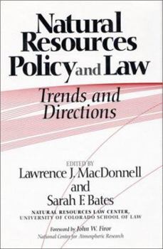 Paperback Natural Resources Policy and Law: Trends and Directions Book