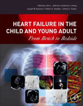Paperback Heart Failure in the Child and Young Adult: From Bench to Bedside Book