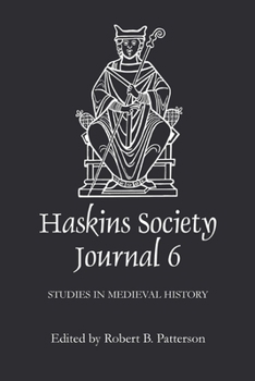 Hardcover The Haskins Society Journal, Volume 6: 1994, Studies in Medieval History Book