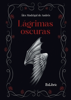 Paperback Lágrimas oscuras [Spanish] Book
