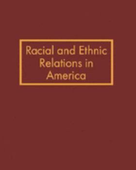 Hardcover Racial and Ethnic Relations in America Book