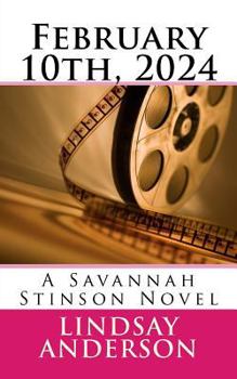 Paperback February 10th, 2024: A Savannah Stinson Novel Book