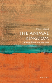 Paperback The Animal Kingdom: A Very Short Introduction Book