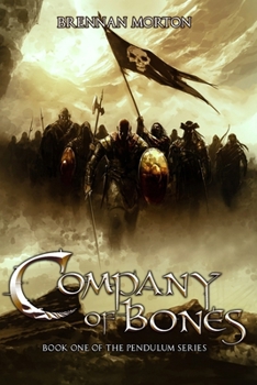 Paperback Company of Bones: Book One of the Pendulum Series Book