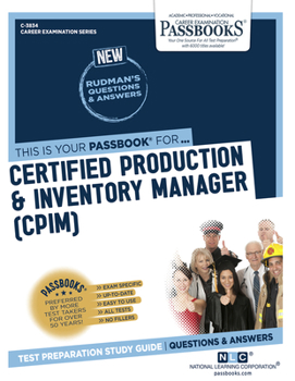 Paperback Certified Production & Inventory Manager (Cpim) (C-3834): Passbooks Study Guidevolume 3834 Book