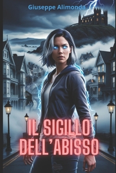 Paperback Il sigillo dell'Abisso [Italian] Book
