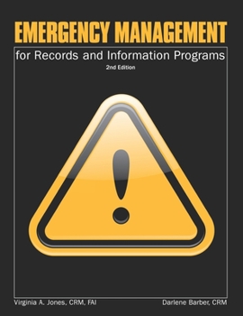 Paperback Emergency Management for Records and Information Programs Book
