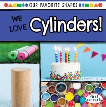 Library Binding We Love Cylinders! Book