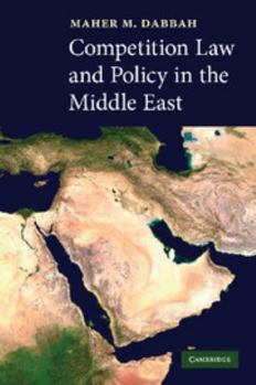 Paperback Competition Law and Policy in the Middle East Book