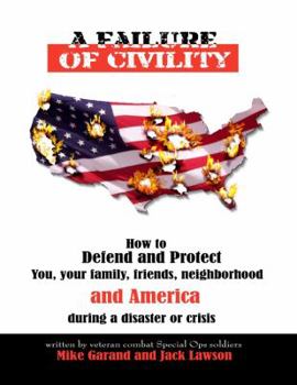 Perfect Paperback A Failure of Civility Book