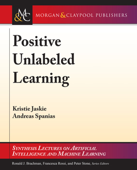 Paperback Positive Unlabeled Learning Book