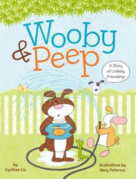 Hardcover Wooby & Peep: A Story of Unlikely Friendship Book