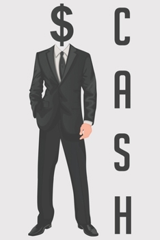 CASH: CASH: Notebook / Journal gift (6 x 9 inch - 110 pages - half blank / half ruled)