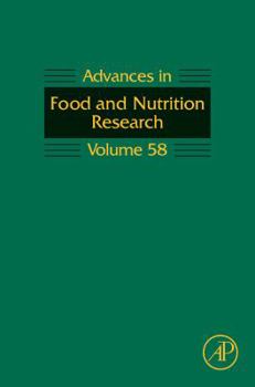 Hardcover Advances in Food and Nutrition Research: Volume 58 Book