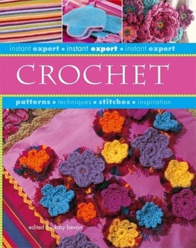 Spiral-bound Instant Expert: Crochet Book