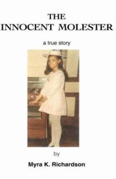 Hardcover The Innocent Molester Book