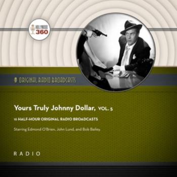 Audio CD Yours Truly, Johnny Dollar, Vol. 5 Book