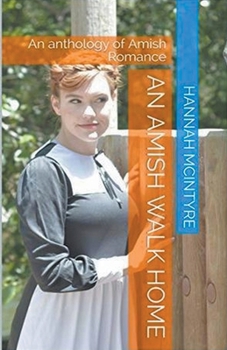 Paperback An Amish Walk Home Book