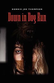 Paperback Down in Dog Run Book