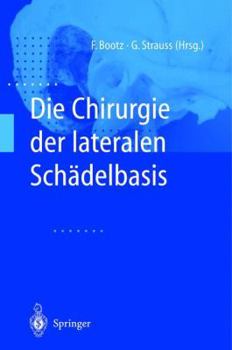 Paperback Die Chirurgie Der Lateralen Schädelbasis [German] Book