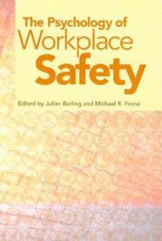 Hardcover The Psychology of Workplace Safety Book