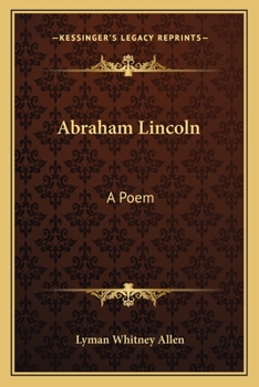 Paperback Abraham Lincoln: A Poem Book