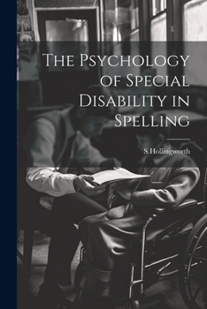 Paperback The Psychology of Special Disability in Spelling Book