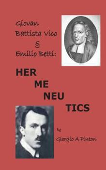 Paperback Giovan Battista Vico & Emilio Betti: Hermeneutics Book