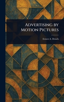 Hardcover Advertising by Motion Pictures Book