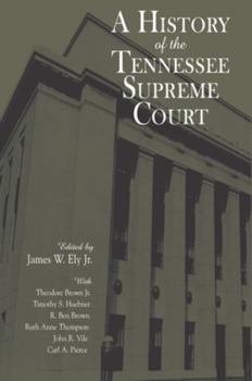 Hardcover A History of the Tennessee Supreme Court Book
